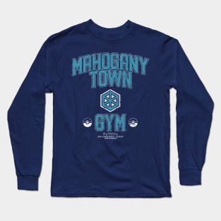 Mahogany Town Gym Long Sleeve T-Shirt